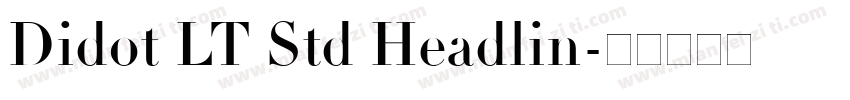 Didot LT Std Headlin字体转换